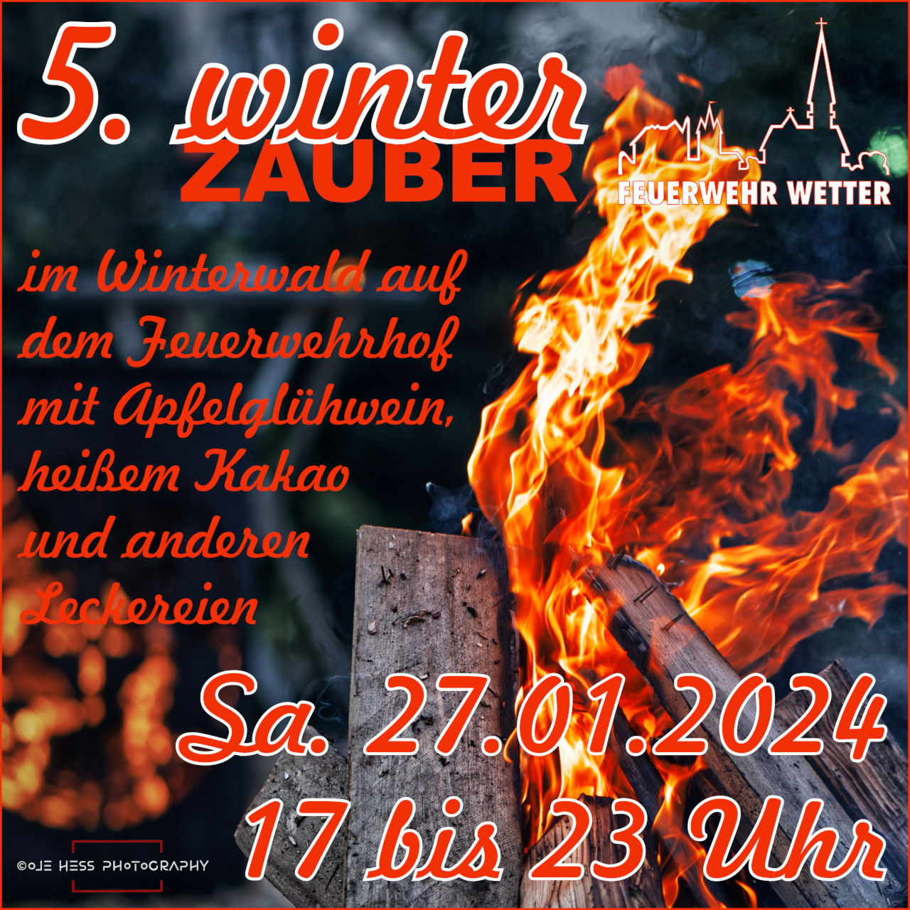 5. Winterzauber am Lagerfeuer im Winterwald mit Apfel-Glühwein und heißem Kakao ei der Freiwilligen Feuerwehr Wetter-Mitte
